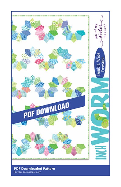 Inchworm - Double Wide Dresden PDF pattern